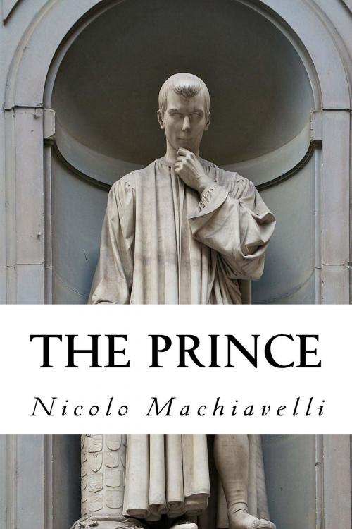 Cover of the book The Prince by Nicolo Machiavelli, True North