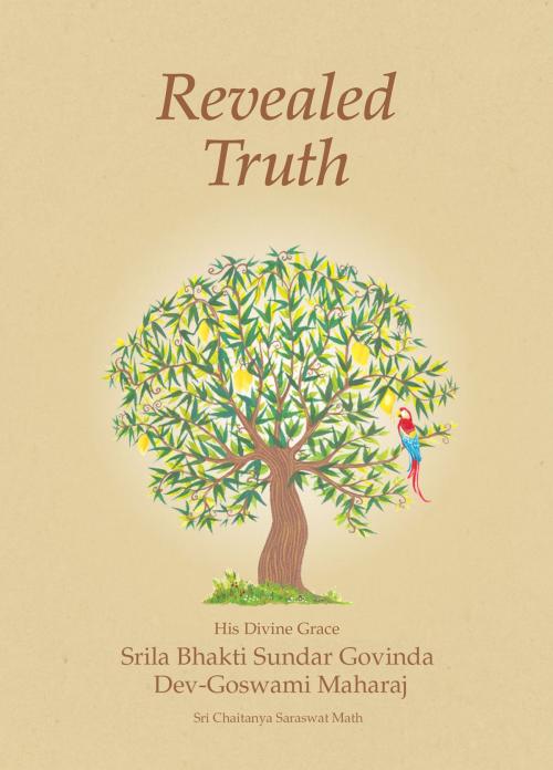 Cover of the book Revealed Truth by Bhakti Sundar Govinda, Sri Chaitanya Saraswat Math