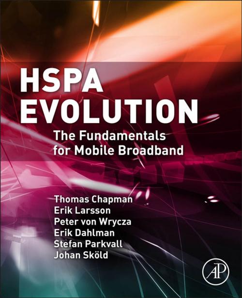 Cover of the book HSPA Evolution by Thomas Chapman, Erik Larsson, PETER von Wrycza, Erik Dahlman, Stefan Parkvall, Johan Skold, Elsevier Science