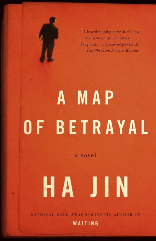 Cover of the book A Map of Betrayal by Ha Jin, Knopf Doubleday Publishing Group