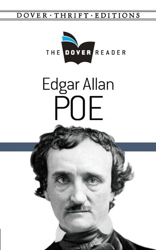 Cover of the book Edgar Allan Poe The Dover Reader by Edgar Allan Poe, Dover Publications