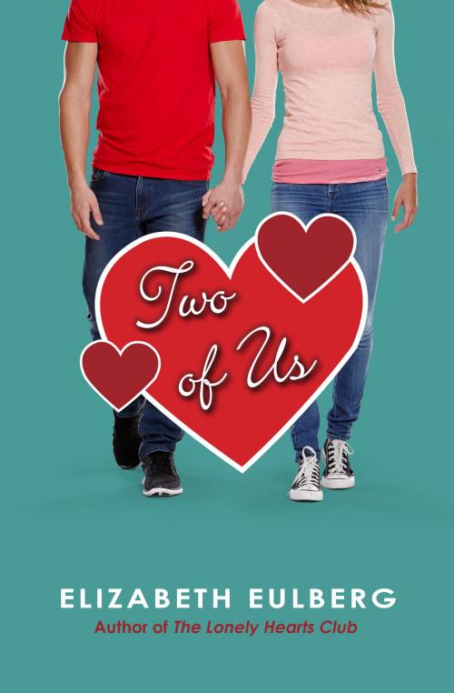 Cover of the book Two of Us by Elizabeth Eulberg, Scholastic Inc.