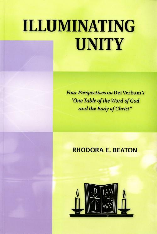 Cover of the book Illuminating Unity by Rhodora E. Beaton, Liturgical Press