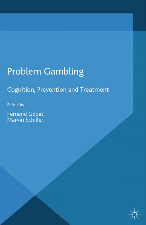 Cover of the book Problem Gambling by , Palgrave Macmillan UK