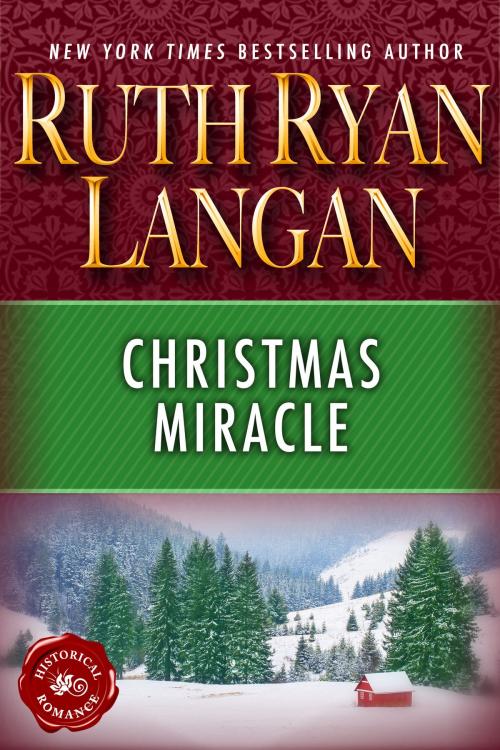 Cover of the book Christmas Miracle by Ruth Ryan Langan, Ruth Ryan Langan