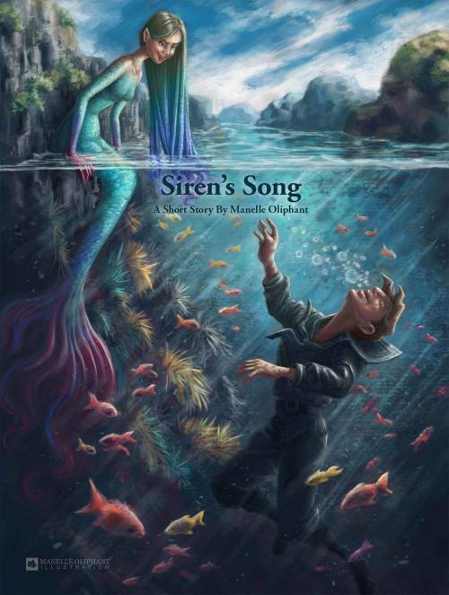 Cover of the book Siren's Song by Manelle Oliphant, Manelle Oliphant