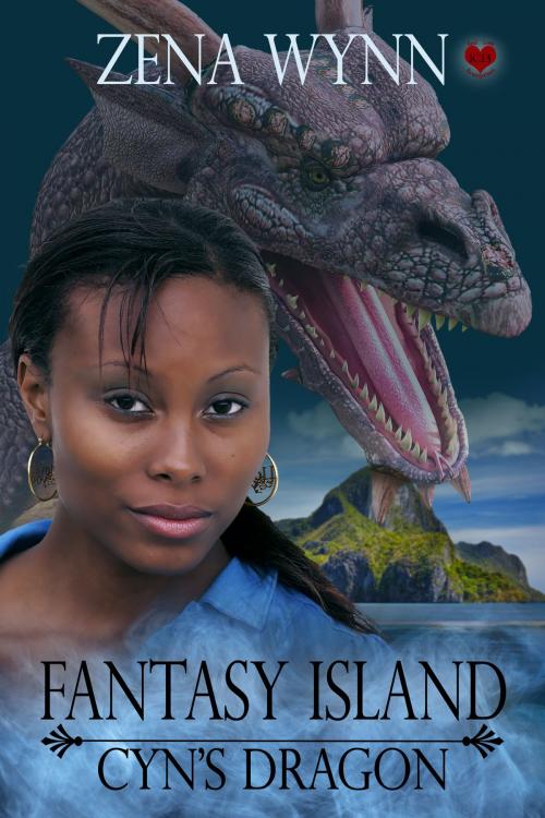 Cover of the book Fantasy Island: Cyn's Dragon by Zena Wynn, Zena Wynn