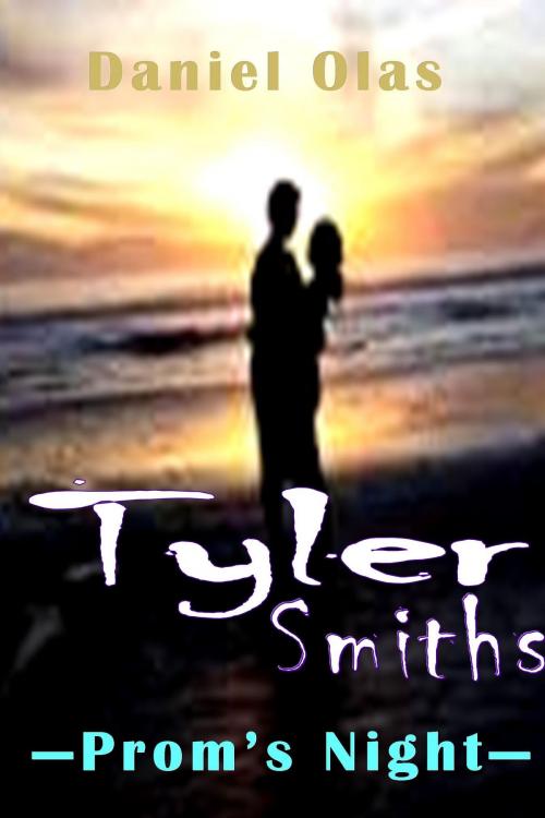 Cover of the book Tyler Smiths: Prom's Night by Daniel Olas, Daniel Olas