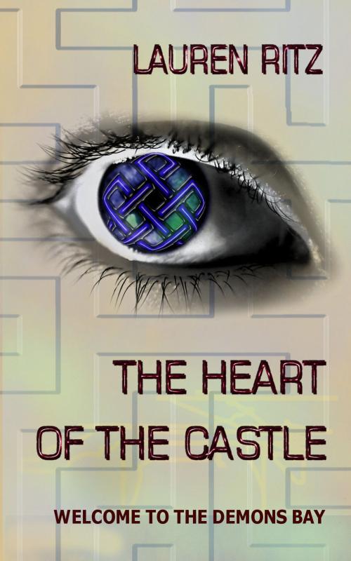 Cover of the book The Heart of the Castle by Lauren Ritz, Lauren Ritz