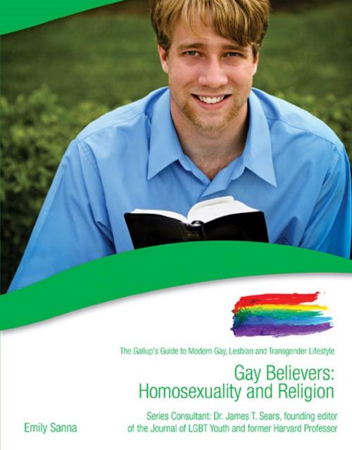 Cover of the book Gay Believers by Emily Sanna, Mason Crest