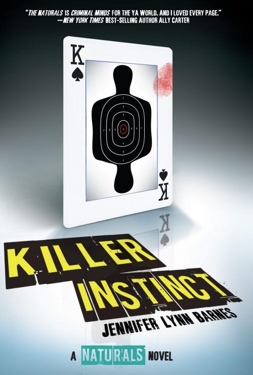 Cover of the book Killer Instinct by Jennifer Lynn Barnes, Disney Book Group