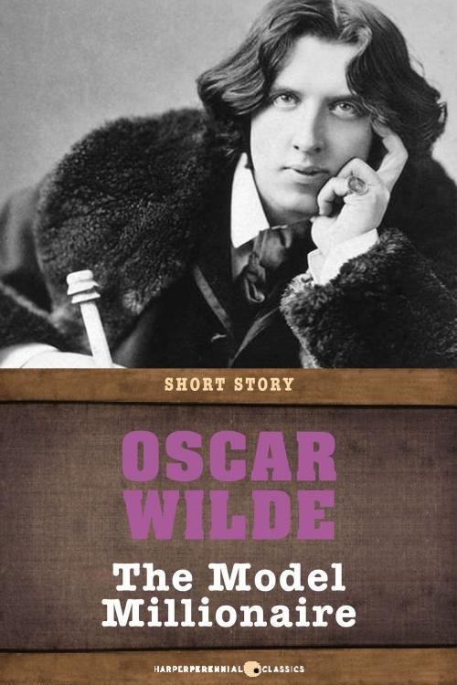 Cover of the book The Model Millionaire by Oscar Wilde, HarperPerennial Classics