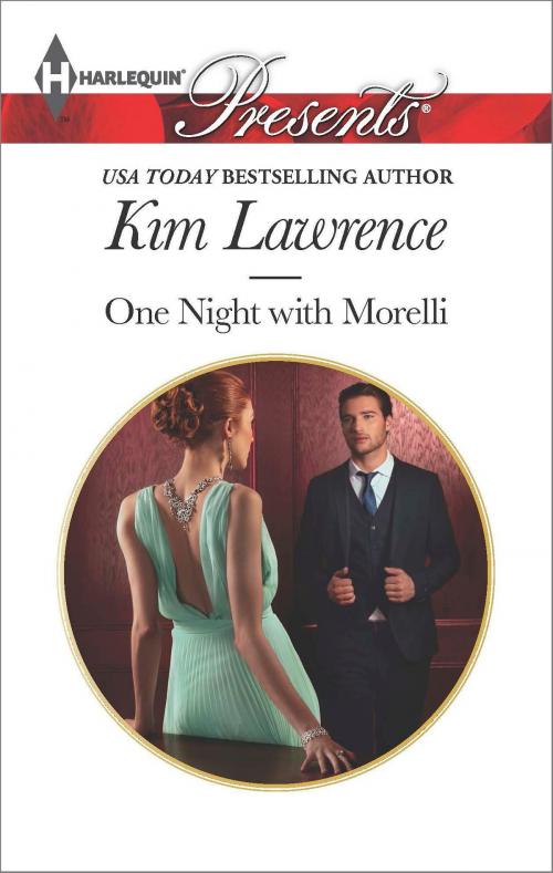 Cover of the book One Night with Morelli by Kim Lawrence, Harlequin