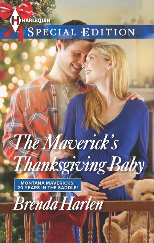 Cover of the book The Maverick's Thanksgiving Baby by Brenda Harlen, Harlequin