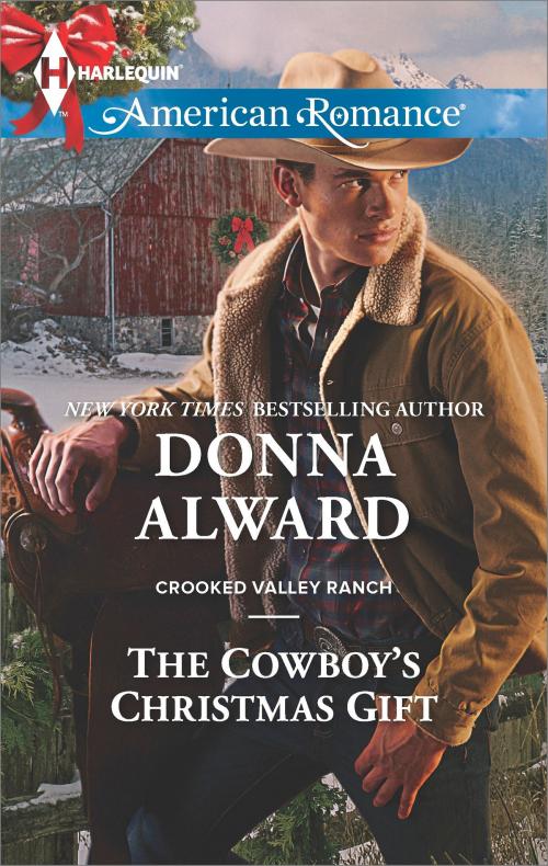 Cover of the book The Cowboy's Christmas Gift by Donna Alward, Harlequin