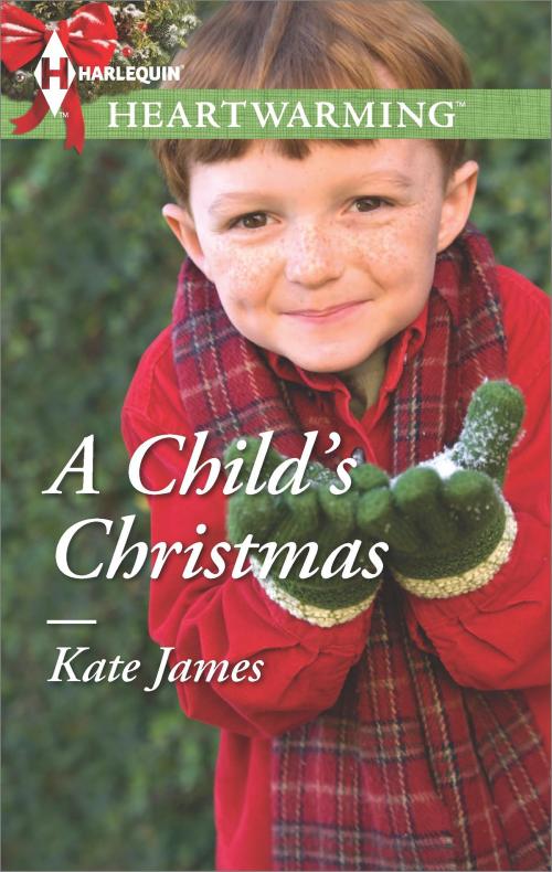 Cover of the book A Child's Christmas by Kate James, Harlequin