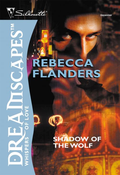 Cover of the book Shadow of the Wolf by Rebecca Flanders, Harlequin