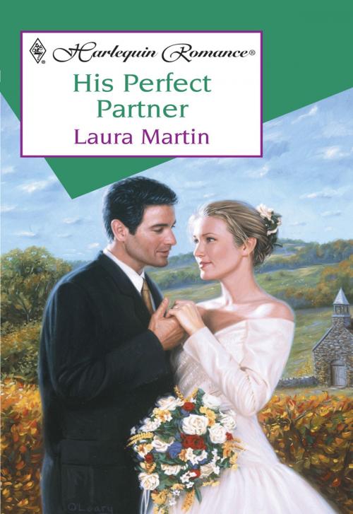 Cover of the book HIS PERFECT PARTNER by Laura Martin, Harlequin