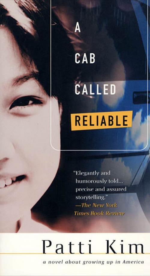 Cover of the book A Cab Called Reliable by Patti Kim, St. Martin's Press