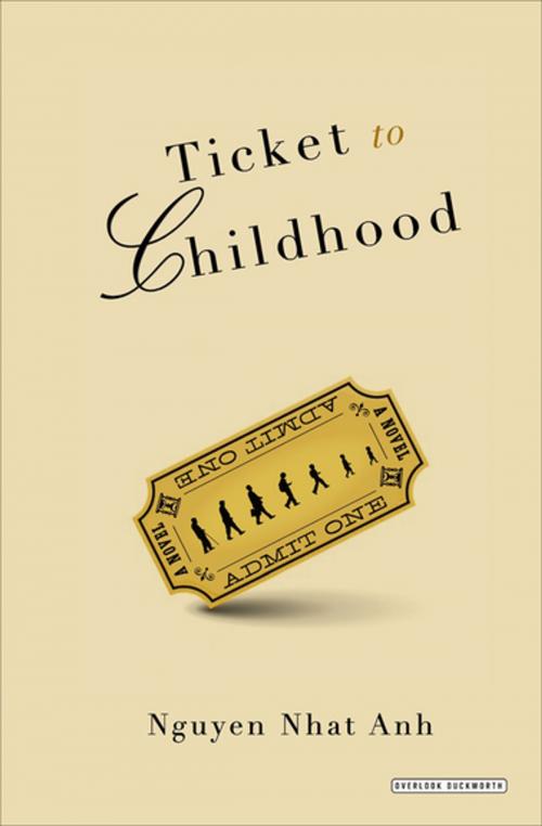 Cover of the book Ticket to Childhood by Nguyen Nhat Anh, ABRAMS (Ignition)