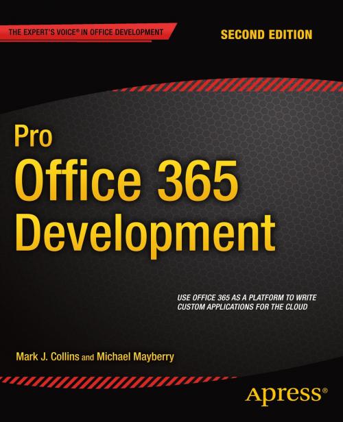 Cover of the book Pro Office 365 Development by Michael Mayberry, Mark Collins, Apress