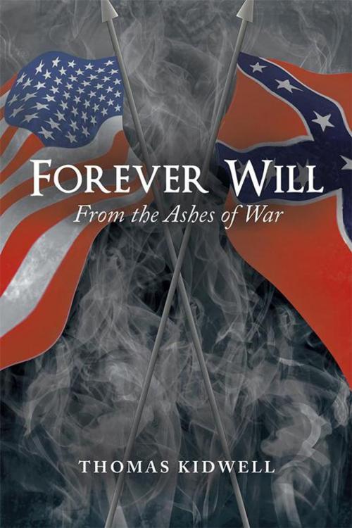 Cover of the book Forever Will by Thomas Kidwell, LifeRich Publishing