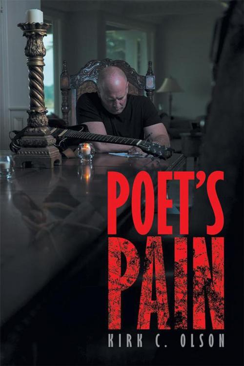 Cover of the book Poet’S Pain by Kirk C. Olson, iUniverse