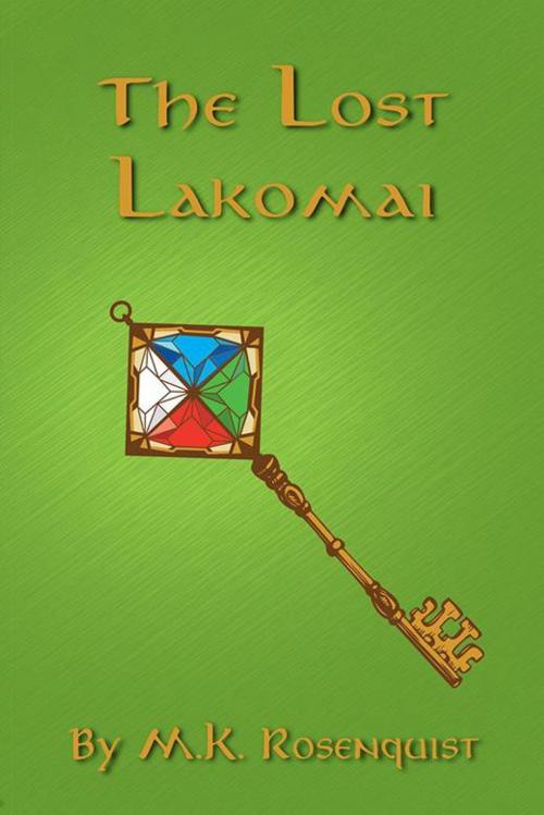 Cover of the book The Lost Lakomai by M.K. Rosenquist, iUniverse