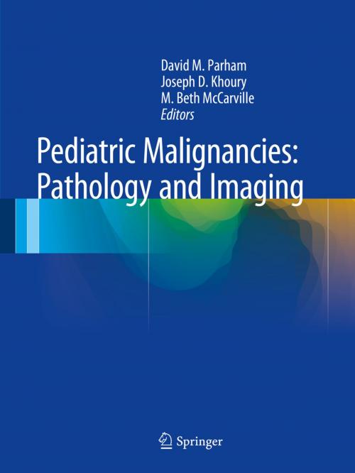 Cover of the book Pediatric Malignancies: Pathology and Imaging by , Springer New York