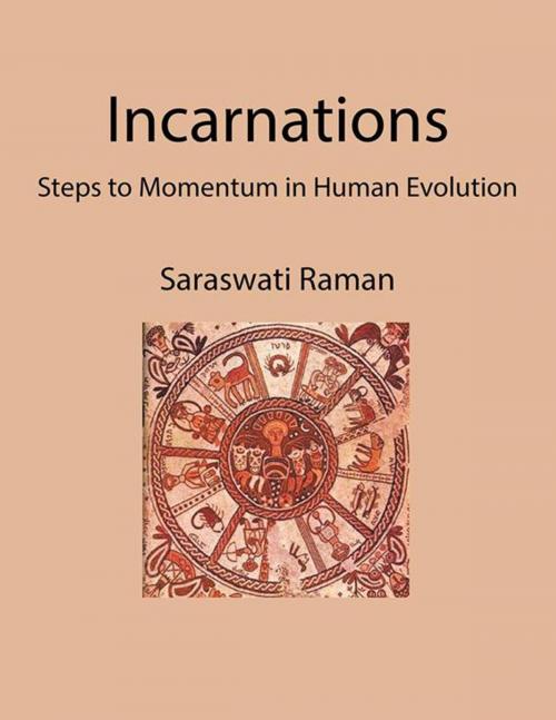 Cover of the book Incarnations by Saraswati Raman, AuthorHouse UK