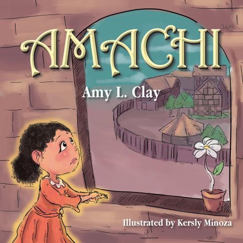 Cover of the book Amachi by Amy L. Clay, Xlibris US