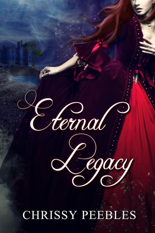 Cover of the book Eternal Legacy - The First 2 Books in The Ruby Ring Saga by Chrissy Peebles, Dark Shadows Publishing