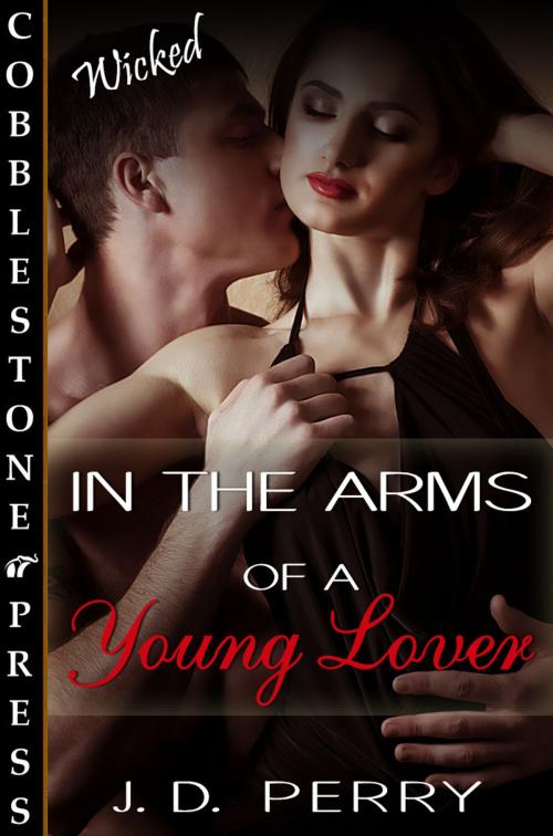 Cover of the book In the Arms of a Young Lover by J.D. Perry, Cobblestone Press