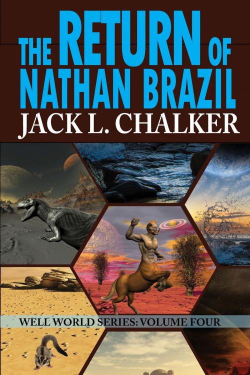 Cover of the book The Return of Nathan Brazil by Jack L. Chalker, Phoenix Pick