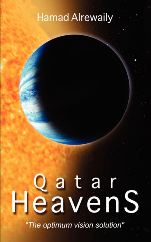 Cover of the book Qatar Heavens by HAMAD ALREWAILY, FastPencil, Inc.