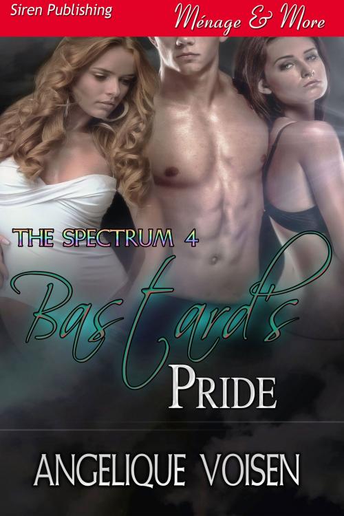 Cover of the book Bastard's Pride by Angelique Voisen, Siren-BookStrand