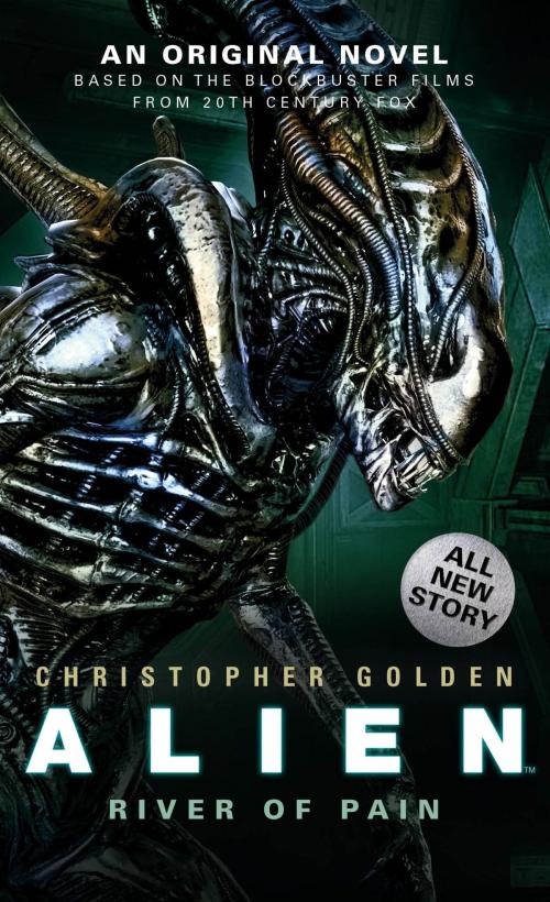 Cover of the book Alien: River of Pain (Novel #3) by Christopher Golden, Titan