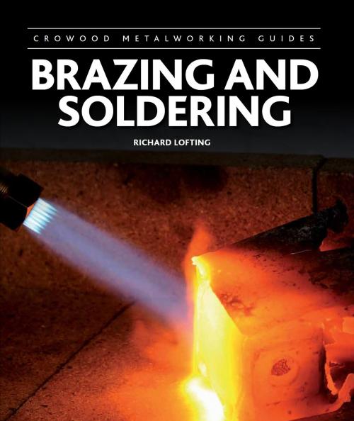 Cover of the book Brazing and Soldering by Richard Lofting, Crowood