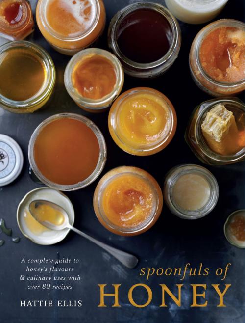 Cover of the book Spoonfuls of Honey by Hattie Ellis, Pavilion Books