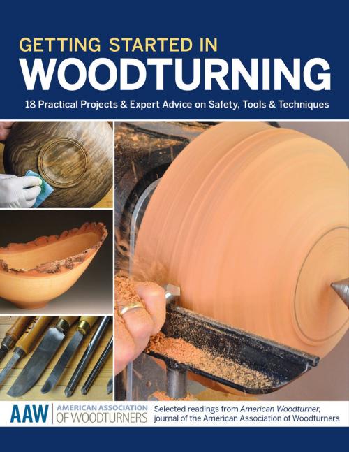 Cover of the book Getting Started in Woodturning by , Spring House Press