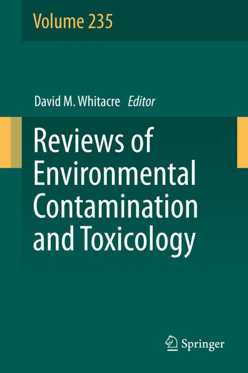 Cover of the book Reviews of Environmental Contamination and Toxicology Volume 235 by , Springer International Publishing