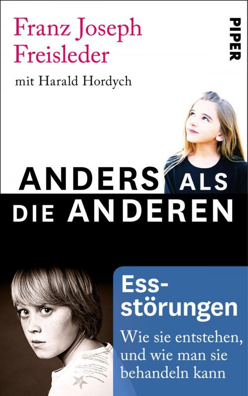 Cover of the book Essstörungen by Franz Joseph Freisleder, Harald Hordych, Piper ebooks