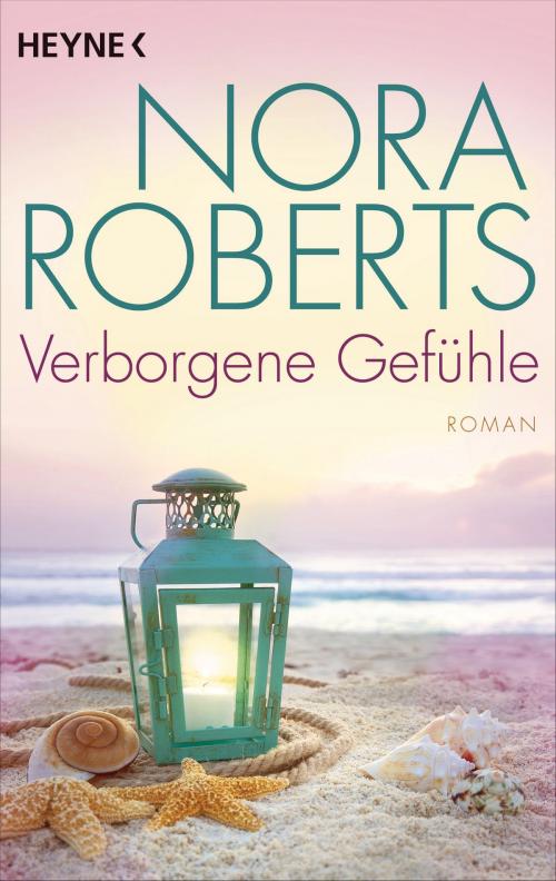 Cover of the book Verborgene Gefühle by Nora Roberts, Heyne Verlag