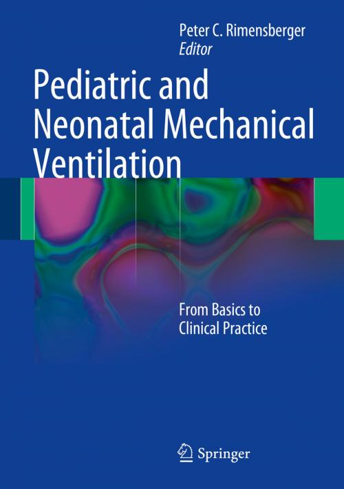 Cover of the book Pediatric and Neonatal Mechanical Ventilation by , Springer Berlin Heidelberg