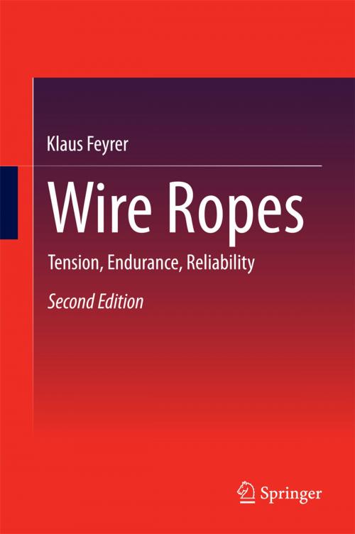 Cover of the book Wire Ropes by Klaus Feyrer, Springer Berlin Heidelberg