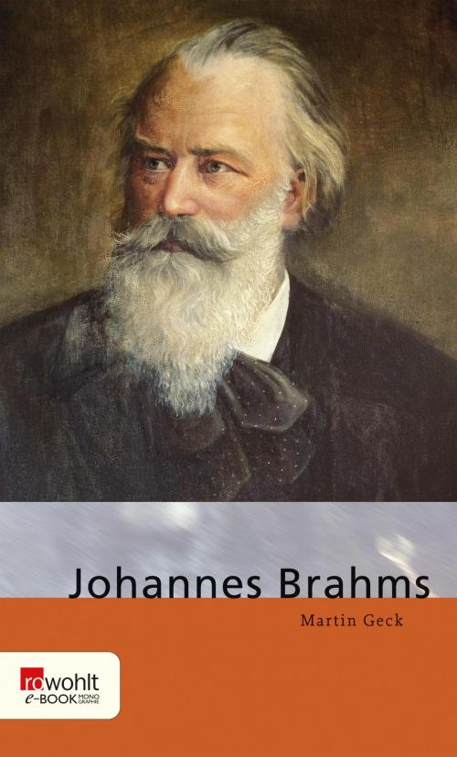 Cover of the book Johannes Brahms by Martin Geck, Rowohlt E-Book