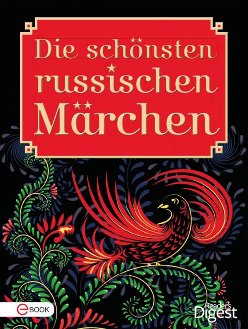 Cover of the book Die schönsten russischen Märchen by , Reader´s Digest - Verlag Das Beste