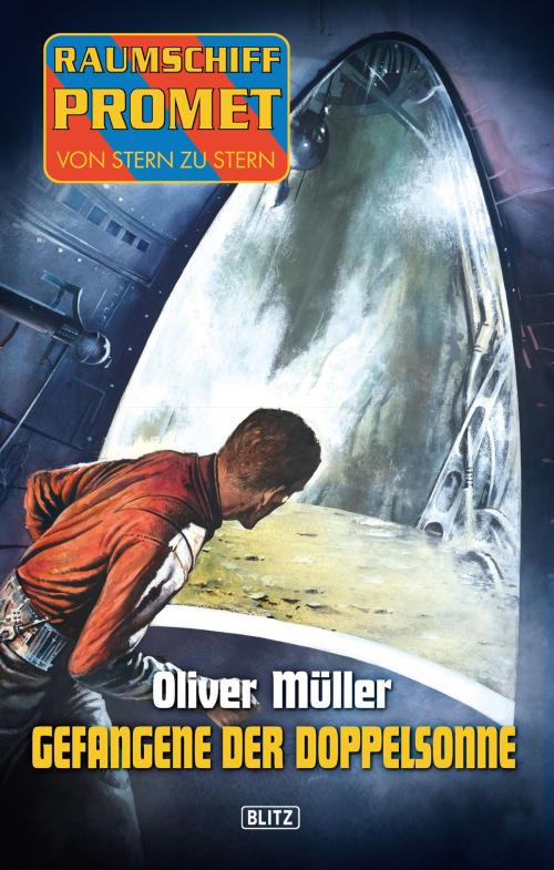 Cover of the book Raumschiff Promet - Von Stern zu Stern 05: Gefangene der Doppelsonne by Oliver Müller, BLITZ-Verlag