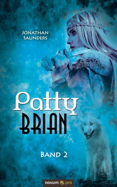 Cover of the book Patty Brian by Jonathan Saunders, novum pro Verlag