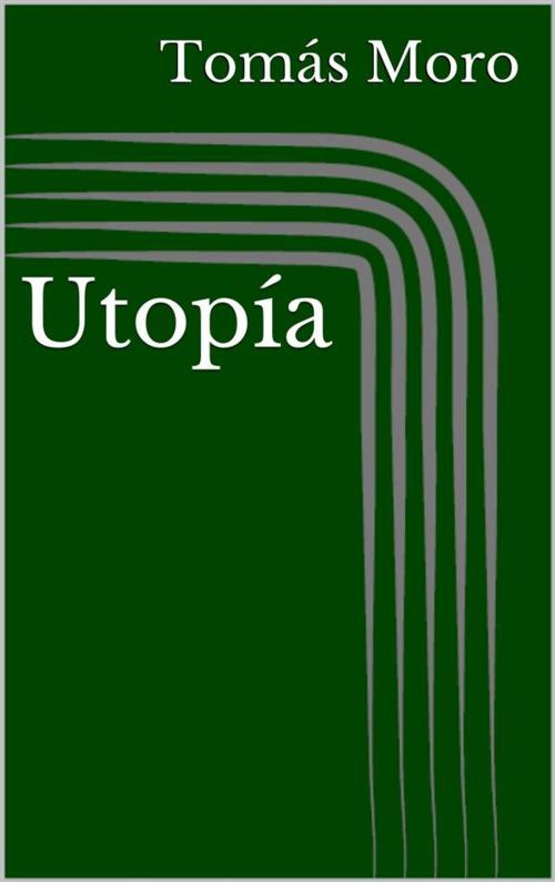 Cover of the book Utopía by Tomás Moro, Paperless